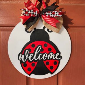 “Ladybug Welcome” Door or Wall Hanger